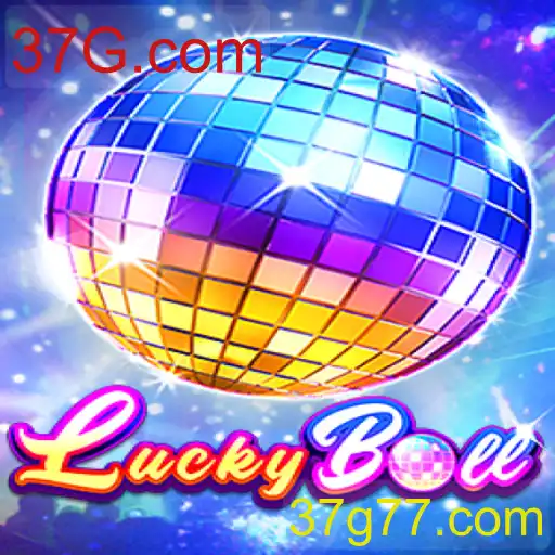 Descubra o Fascinante Mundo de LuckyBall no 37G.com